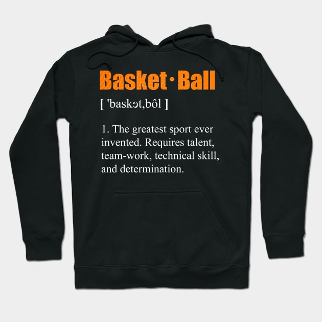 Basketball Definition Tee Hoodie by WhyNotTee